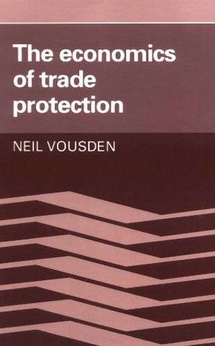 The economics of trade protection