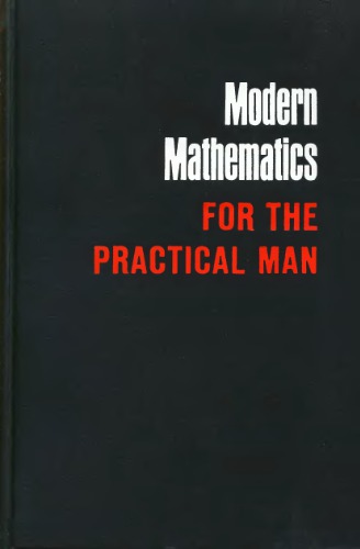 Modern Mathematics for the Practical Man