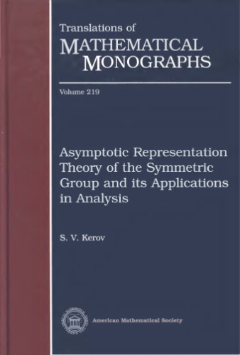 Asymptotic representation theory of the symmetric group and its applications in analysis