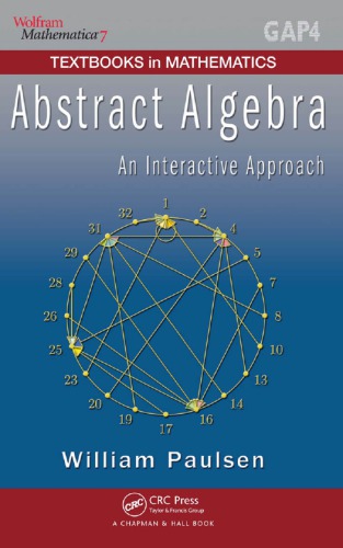 Abstract algebra. An interactive approach