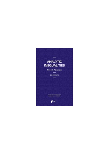 Analytic inequalities. Recent advances