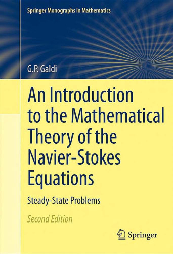 An Introduction to the Mathematical Theory of the Navier-Stokes Equations: Steady-State Problems