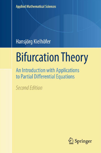Bifurcation Theory: An Introduction with Applications to Partial Differential Equations