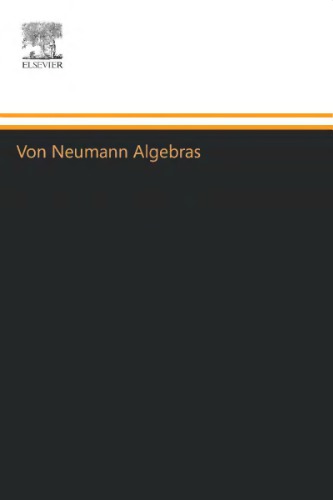 Von Neumann algebras