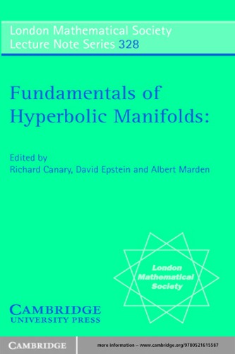 Fundamentals of hyperbolic manifolds, selected expositions
