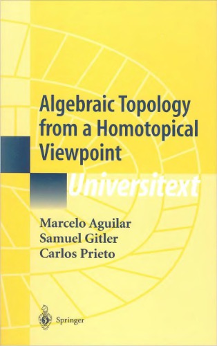 Algebraic topology from a homotopical viewpoint