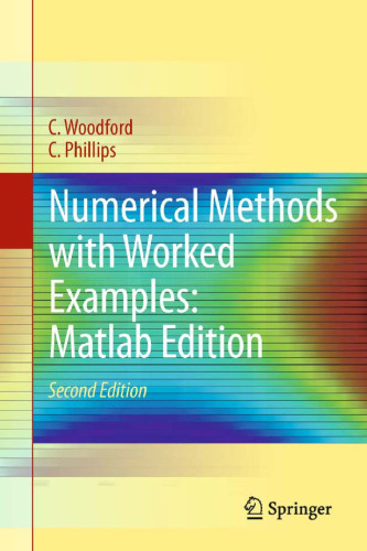 Numerical Methods with Worked Examples: Matlab Edition