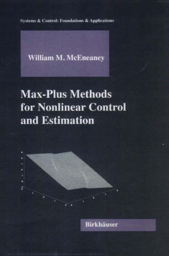 Max-plus methods for nonlinear control and estimation