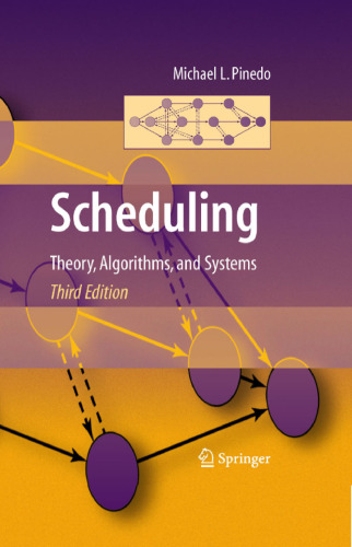 Scheduling: Theory, Algorithms, and Systems