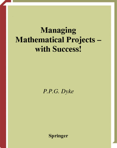 Managing Mathematical Projects - with Success!