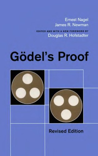 Goedel's proof: With a foreword by D.R. Hofstadter