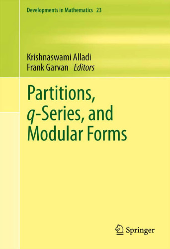 Partitions, q-Series, and Modular Forms 