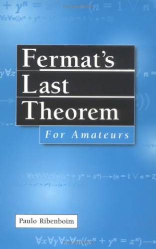 Fermat's last theorem for amateurs