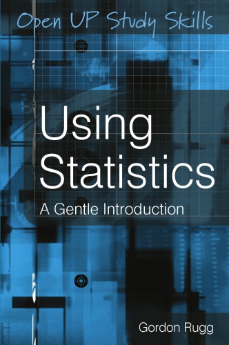 Using statistics. A gentle introduction