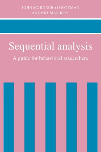 Sequential analysis: A guide for behavioral researchers