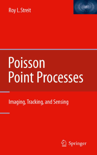 Poisson Point Processes: Imaging, Tracking, and Sensing