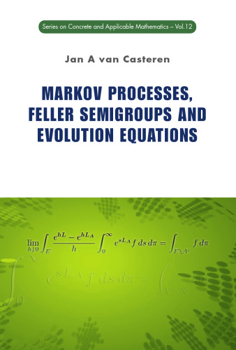 Markov Processes, Feller Semigroups and Evolution Equations