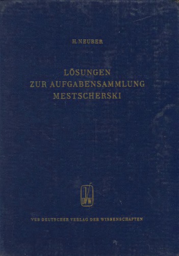 Loesungen zur Aufgabensammlung Mestscherski