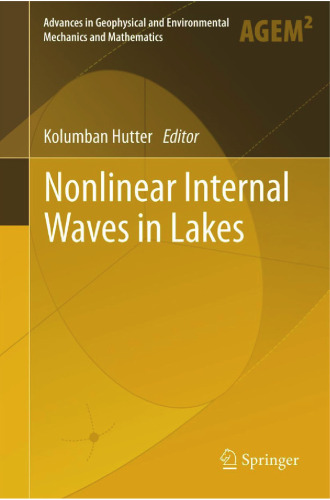 Nonlinear Internal Waves in Lakes 