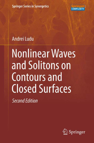 Nonlinear Waves and Solitons on Contours and Closed Surfaces 