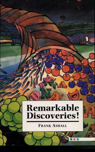 Remarkable discoveries!