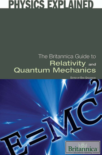 The Britannica Guide to Relativity and Quantum Mechanics 