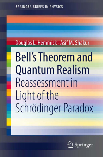 Bell's Theorem and Quantum Realism: Reassessment in Light of the Schrödinger Paradox