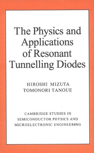 The physics and applications of resonant tunnelling diodes