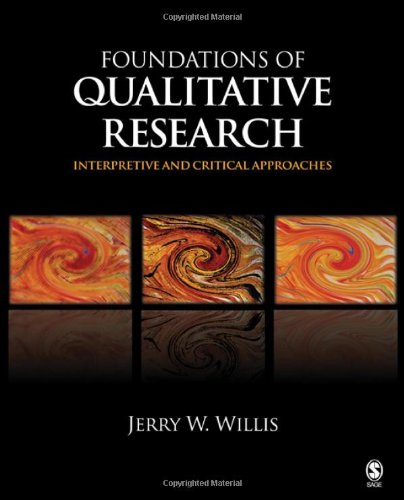 Foundations of Qualitative Research: Interpretive and Critical Approaches