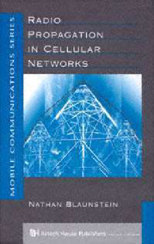 Radio Propagation in Cellular Networks
