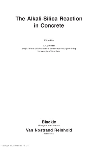 The Alkali-Silica Reaction in Concrete