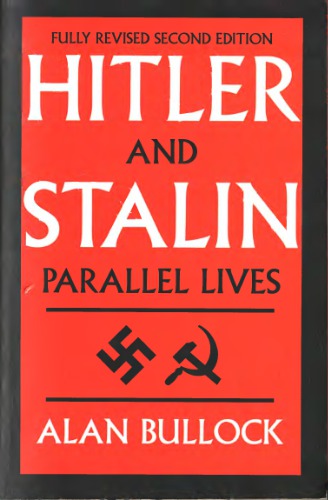 Hitler and Stalin: Parallel Lives