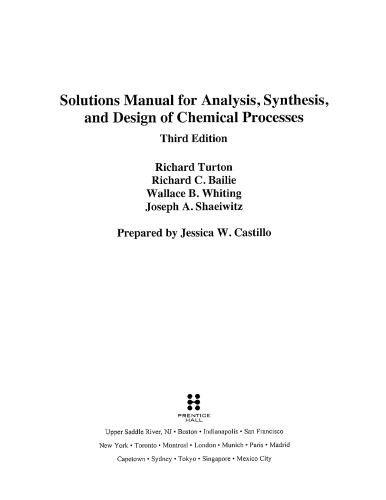 Analysis, Synthesis and Design of Chemical Processes. Solution manual