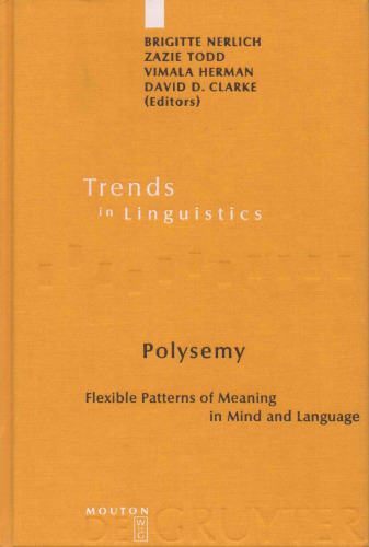 Polysemy. Flexible Patterns of Meaning in Mind and Language
