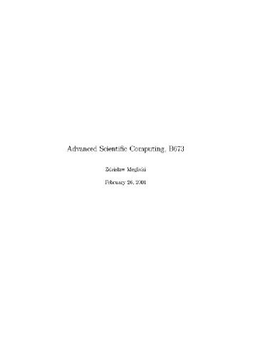 Advanced scientific computing (B673)