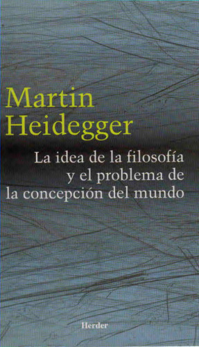 La idea de la filosofía y el problema de la concepción del mundo