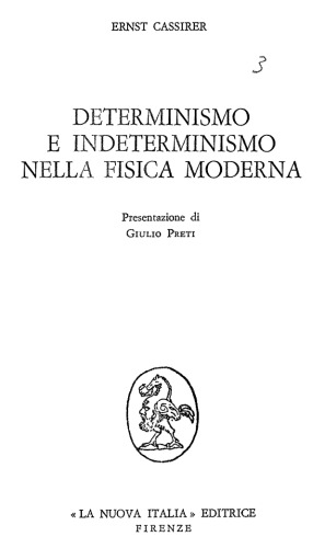 Determinismo e indeterminismo nella fisica moderna