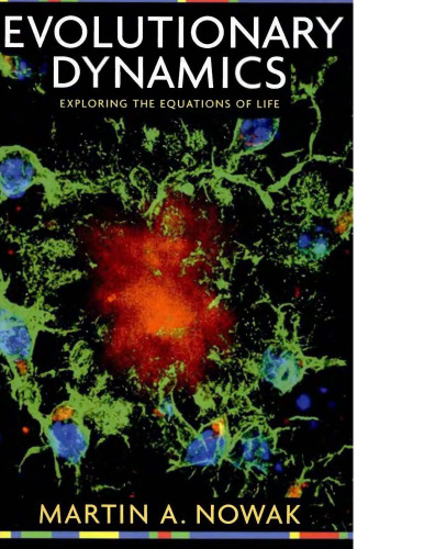 Evolutionary Dynamics: Exploring the Equations of Life