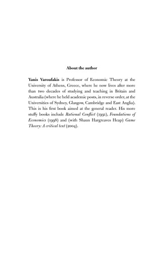 The Global Minotaur: America, The True Origins of the Financial Crisis and the Future of the World Economy