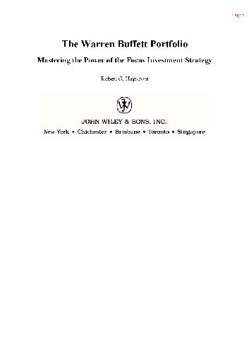 The Warren Buffett Portfolio. Mastering the Power of the Focus Investment Strategy