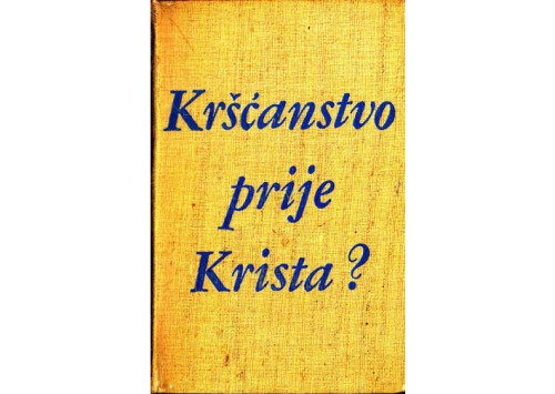 Krscanstvo Prije Krista