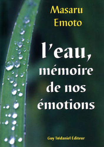 L'eau, mémoire de nos émotions