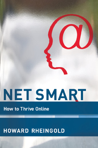 Net Smart: How to Thrive Online