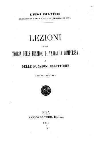 Lezioni sulla teoria delle funzioni di variabile complessa e delle funzioni ellittiche