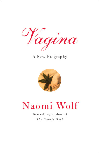 Vagina: A New Biography