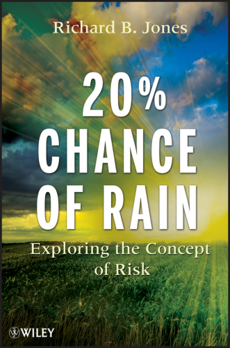 20% Chance of Rain: Exploring the Concept of Risk