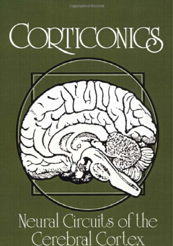 Corticonics: Neural Circuits of the Cerebral Cortex