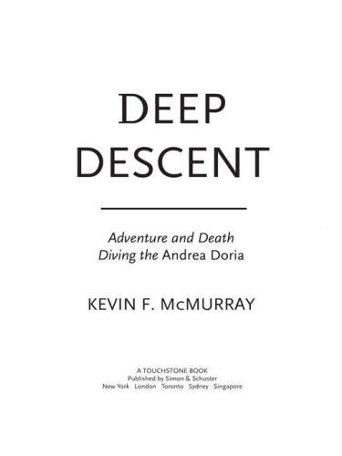 Deep Descent: Adventure and Death Diving the Andrea Doria
