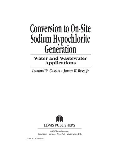 Conversion to On-Site Sodium Hypochlorite Generation: Water and Wastewater Applications
