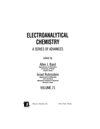 Electroanalytical Chemistry: A Series Of Advances: Volume 21